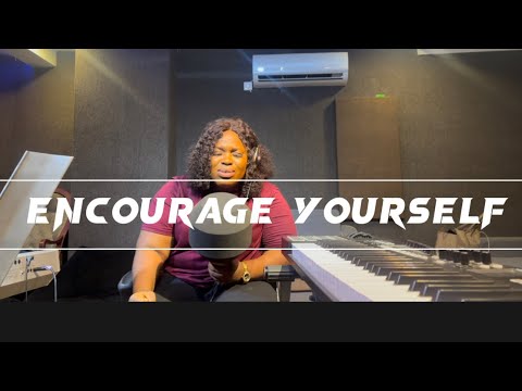 Mera Owili- Encourage Yourself || This will lift your spirit.