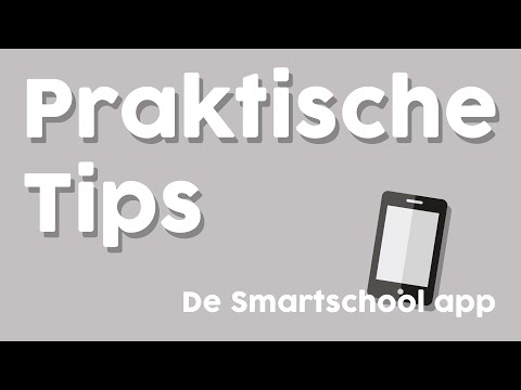 Praktische tips - De Smartschool app