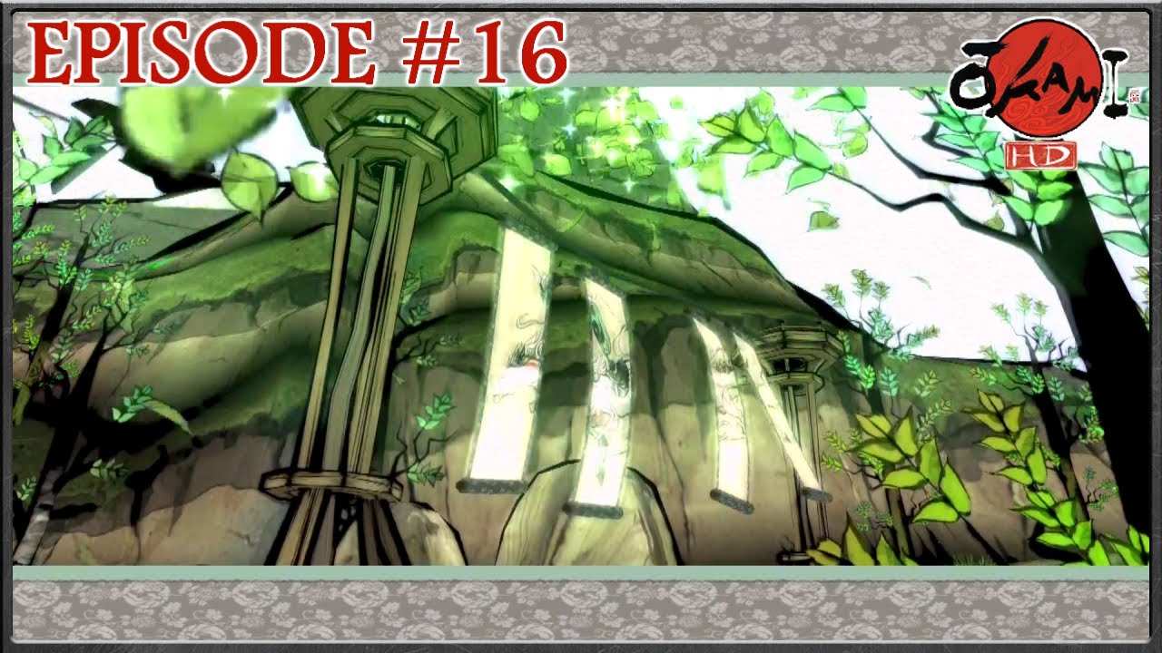 Okami - Восстановление и исследование перевала Така - Эпизод 16