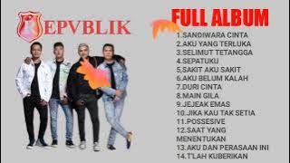 Repvblik-full album-Sandiwara Cinta