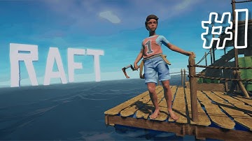 Crafting Our First Raft ~ RAFT Walkthrough Gameplay Part 1