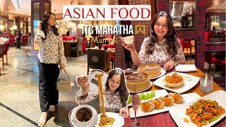 FIVE STAR FOOD  ITC Maratha Mumbai's Fine Dining Restaurant for Asian Food  #mumbaifood