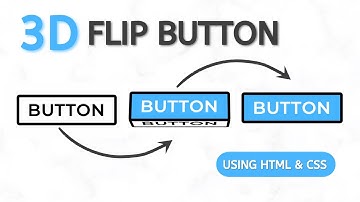 3D Flip Button Effect Using HTML & CSS