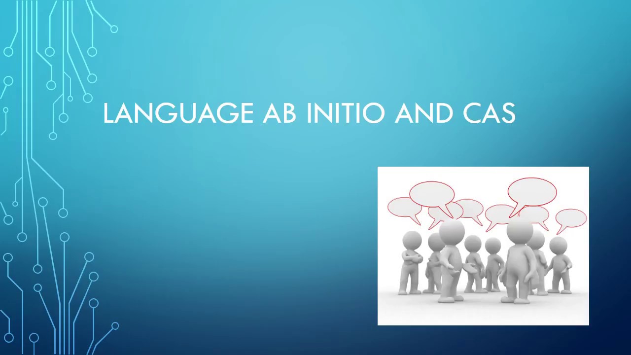 IB Ab Initio / Language B and the CAS program - YouTube