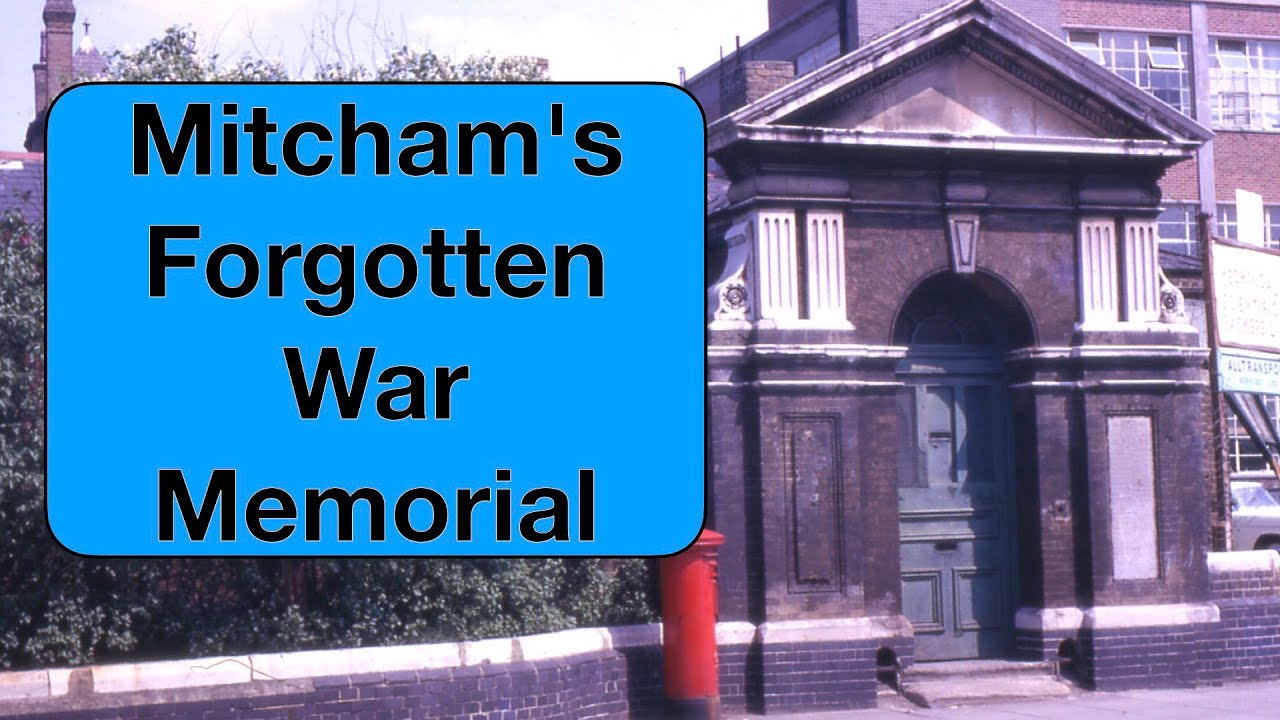 Mitcham's Forgotten War Memorial