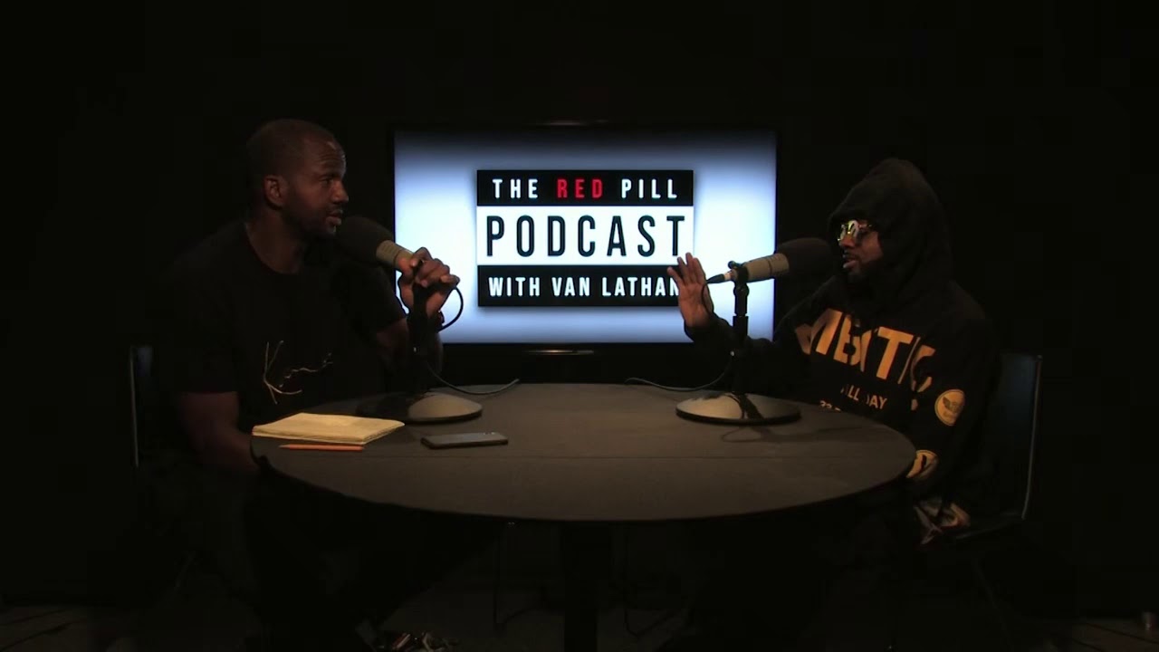 Van Lathan And Jermaine DupriRed Pill Podcast YouTube
