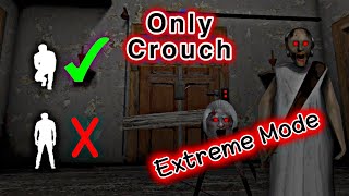 Granny 1.8 - Door Escape in Extreme Mode + Only Crouching