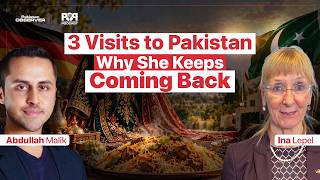 Why I Fell in Love With Pakistan: Ina Lepel's Journey | Happy German Unity Day