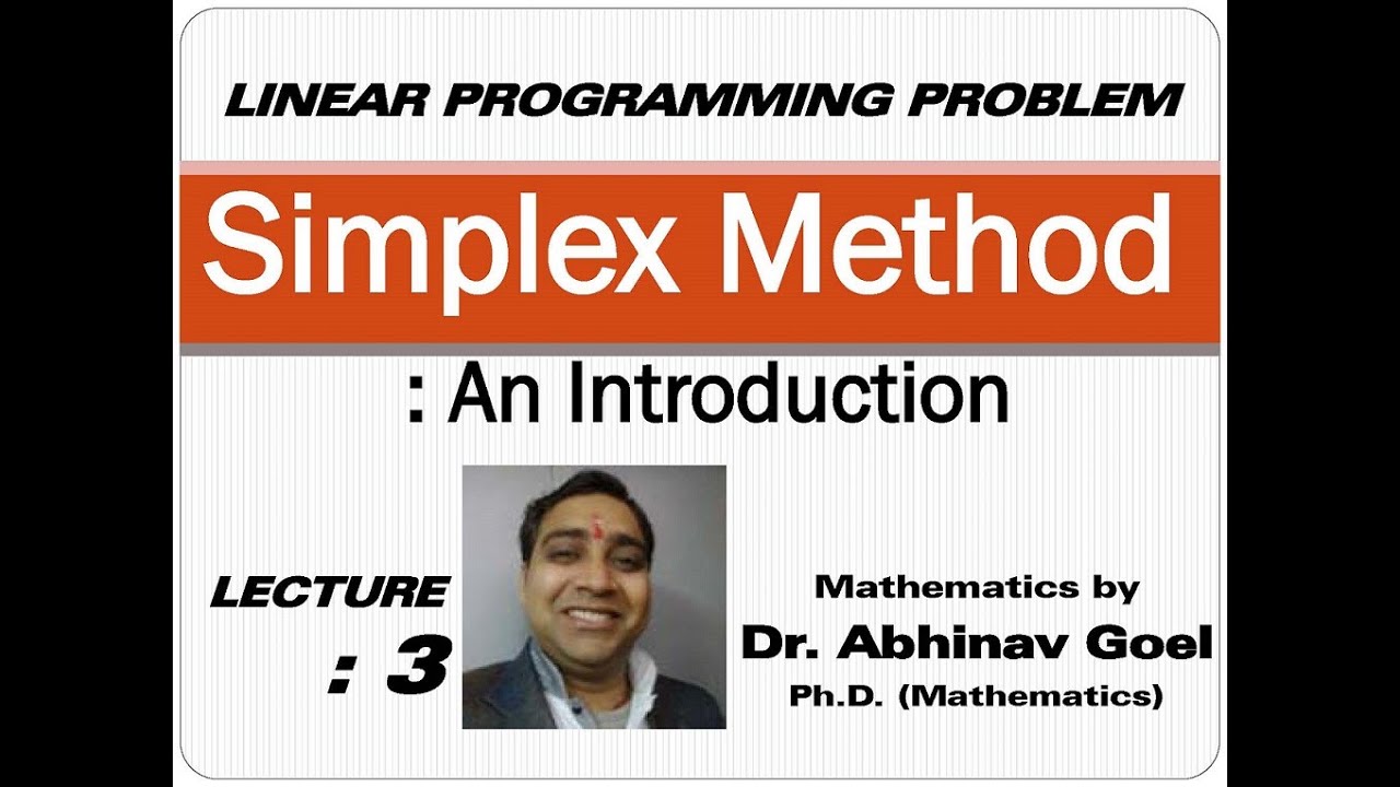 Simplex Method I Basic information | Linear Programming Problem I key ...
