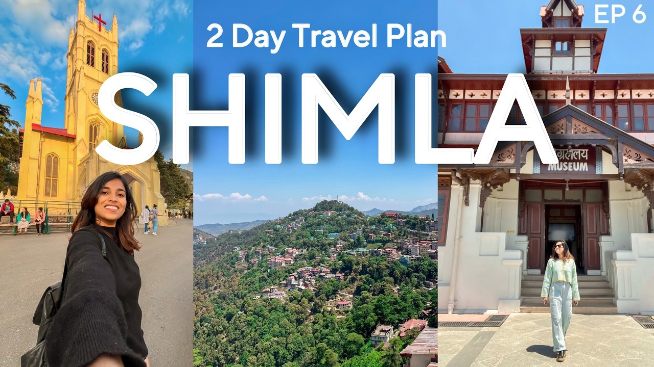 Queen of Hillstation - Shimla 2 Day Budget Travel Vlog