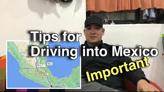 Important Tips for Driving into Mexico