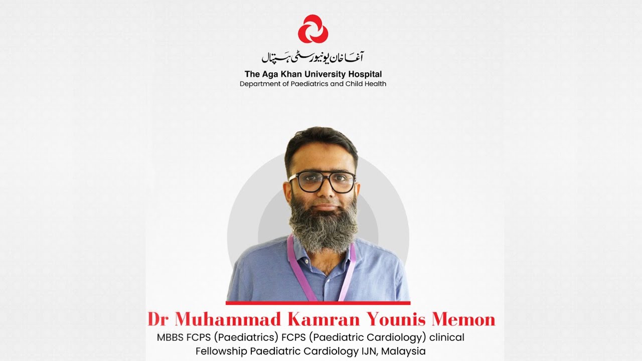 How did Dr. Muhammad Kamran Younis become a cardiologist | AKU Paediatrics