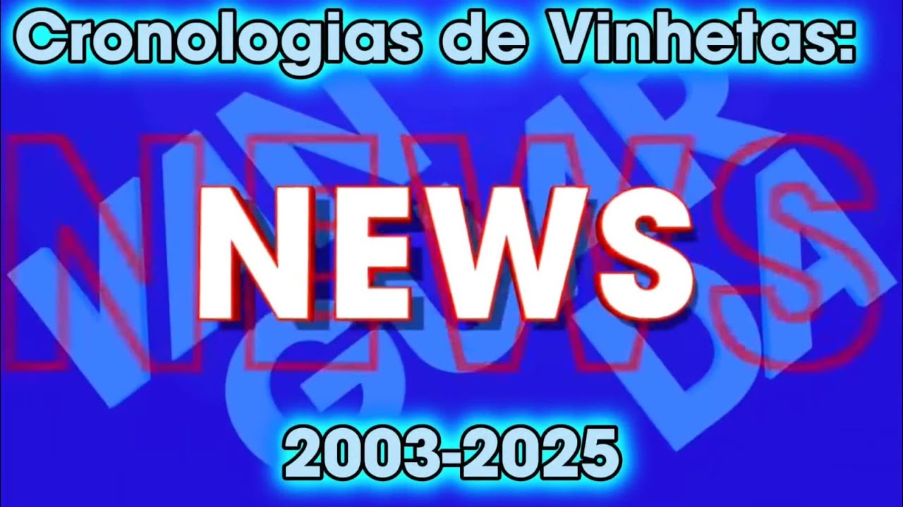 Cronologias de Vinhetas do Vanguarda News (2003-2026)