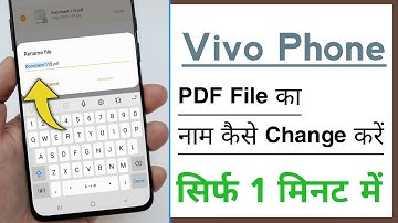 Vivo Phone PDF File Name Change Kaise Kare, How To Change PDF File Name in Vivo