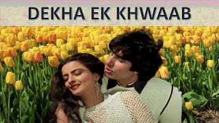 Dekha Ek Khwaab  (slowed   reverb ) for 2.5 hours