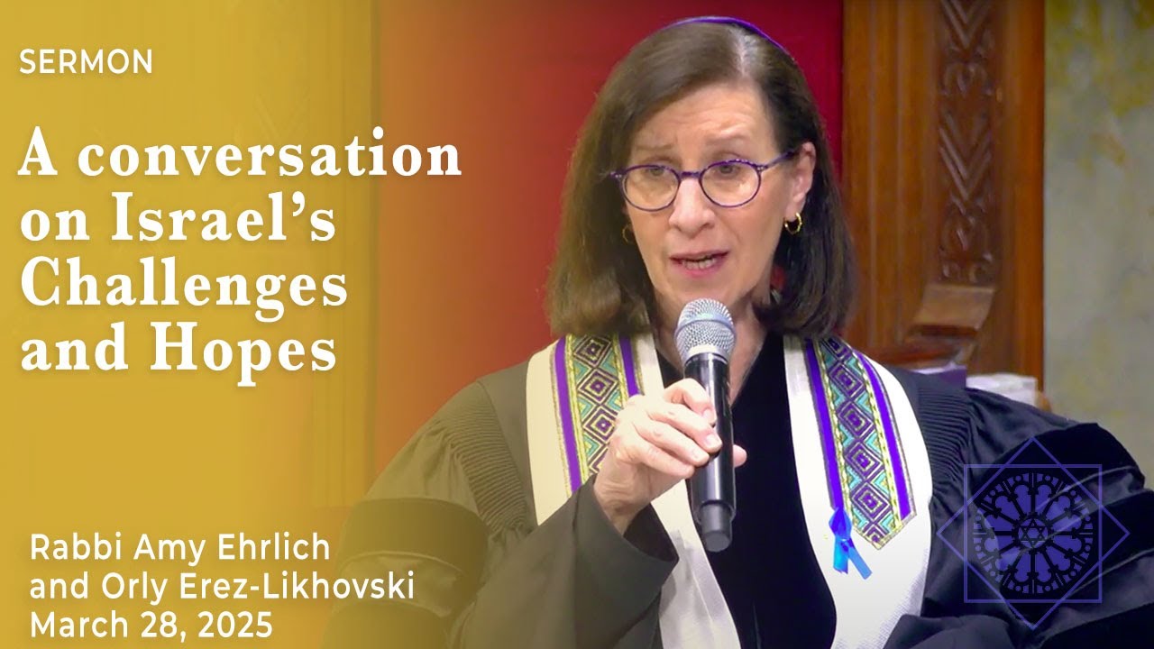 Orly Erez-Likhovski Conversation With Rabbi Amy Ehrlich | March 28, 2025