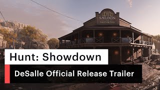 Hunt: Showdown I DeSalle New Map I Official Release Trailer Update