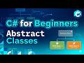C# Abstract Classes Explained Simply – Enforcing Structure in OOP