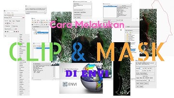 The Sentinel 2 Raster Data Clip and Mask Process in ENVI