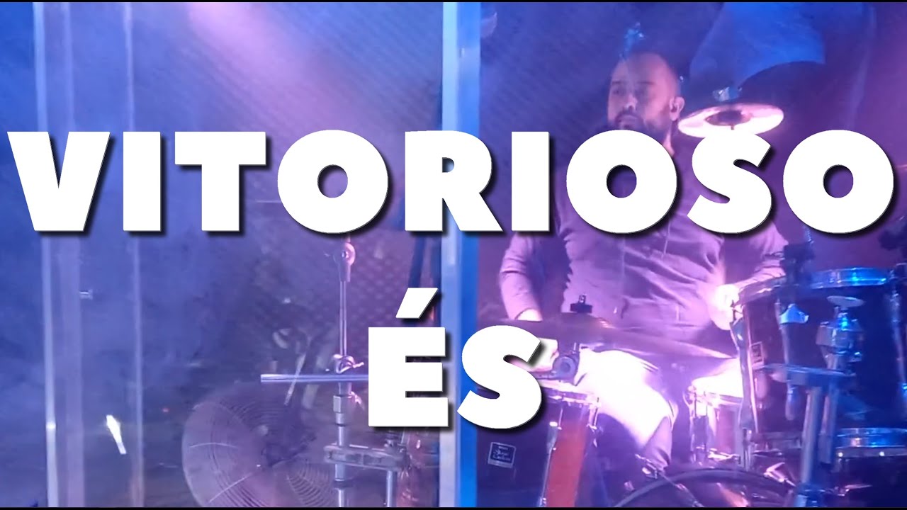 [DRUMCAM] Vitorioso És | Gabriel Guedes | DrumCam por Lucas Ratto - YouTube