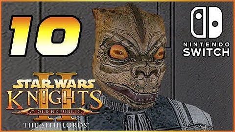 Star Wars: Knights of the Old Republic II - The Sith Lords Part 10 (Switch)  No Commentary