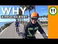 Why tour on a folding bike?