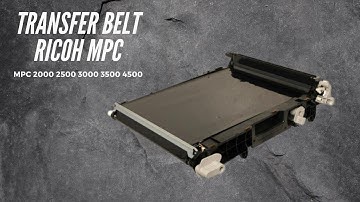 Transfer Ricoh MP C2500 C2000 C3000 C3500 repair ITB