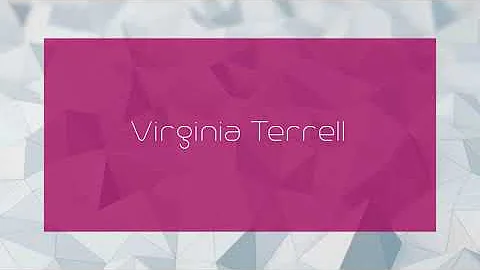 Virginia Terrell - appearance