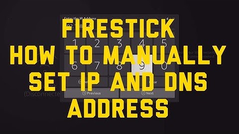Firestick: How to Set Static IP and DNS Addresses