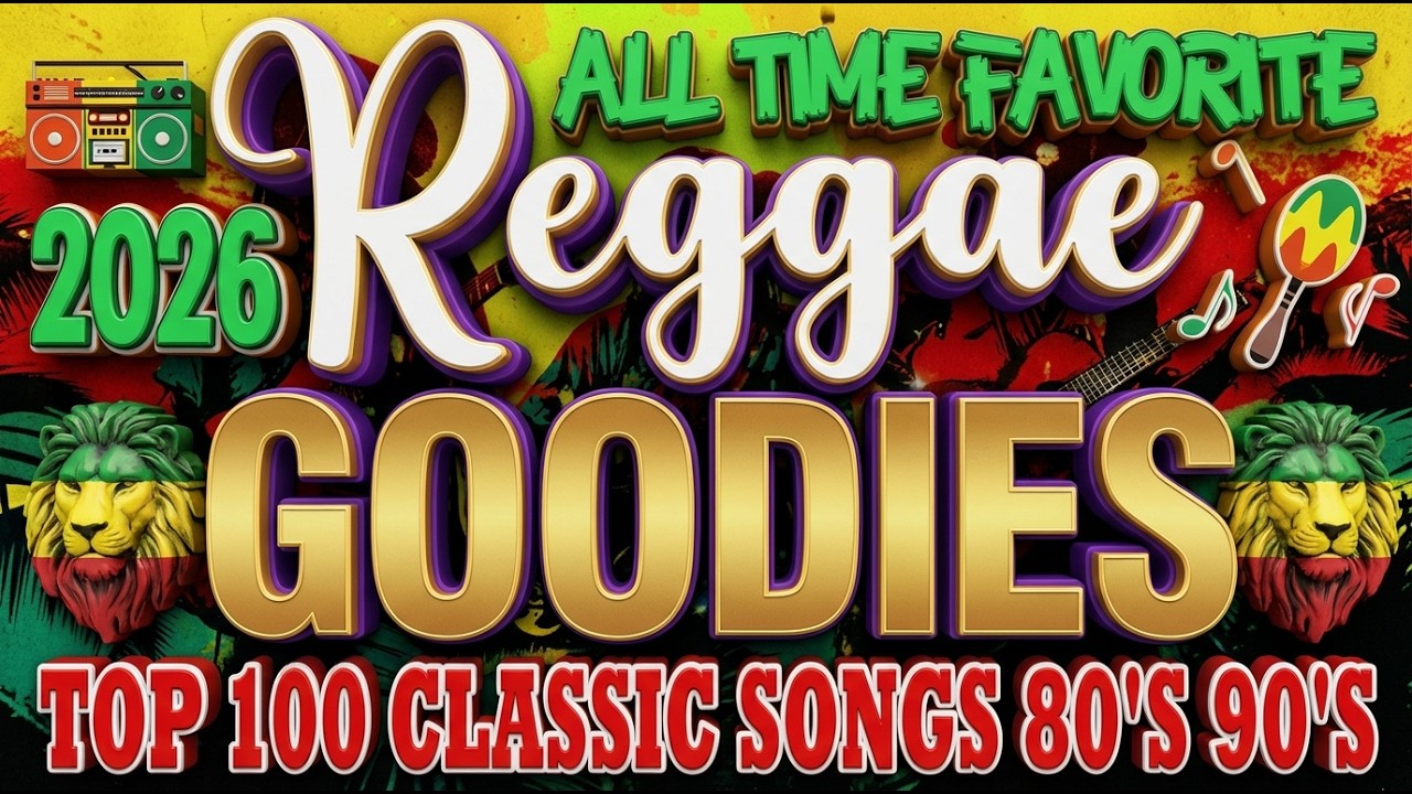 Reggae Music Mix 2026 | Best Reggae Classic Songs 80s 90s Playlist | Best Love Songs Of All Time
