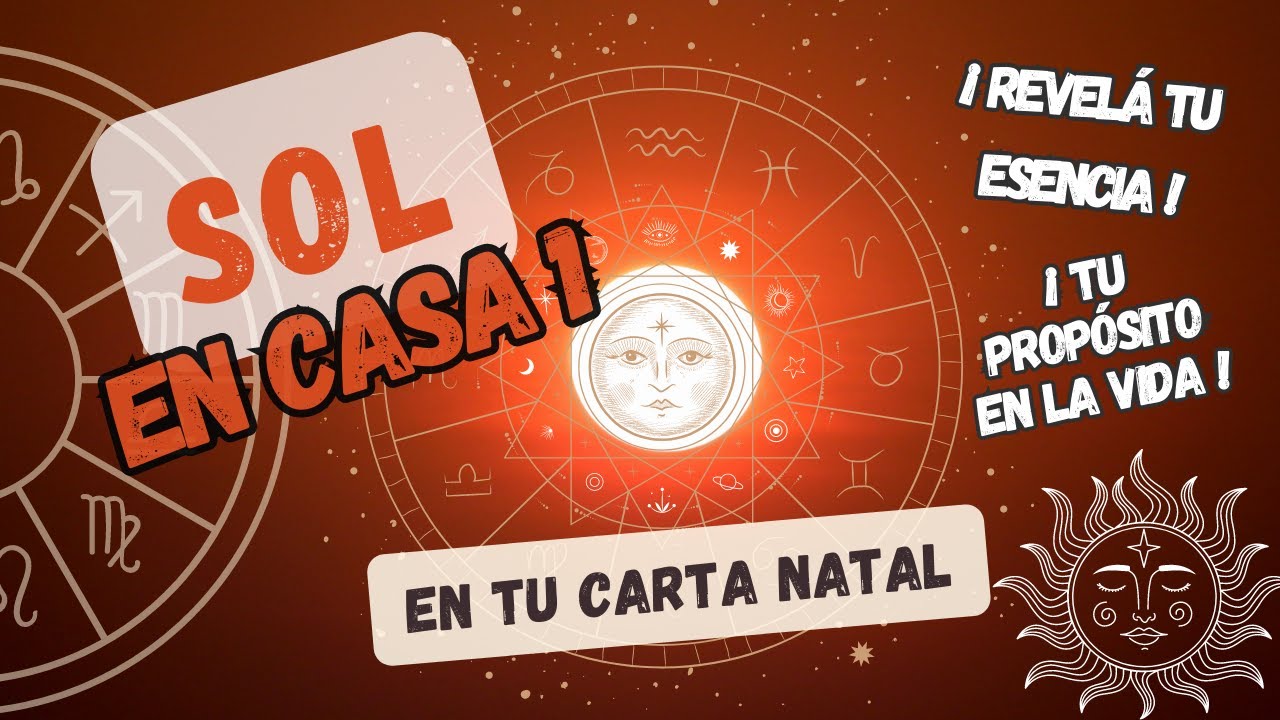 🌞¿Tenes el Sol en CASA 1?🌞"El Sol brilla en tu carta astral, revelando ...
