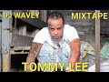 TOMMY LEE MIX DJ WAVEY FREE SPARTA UNCLE DEMON 8763234902