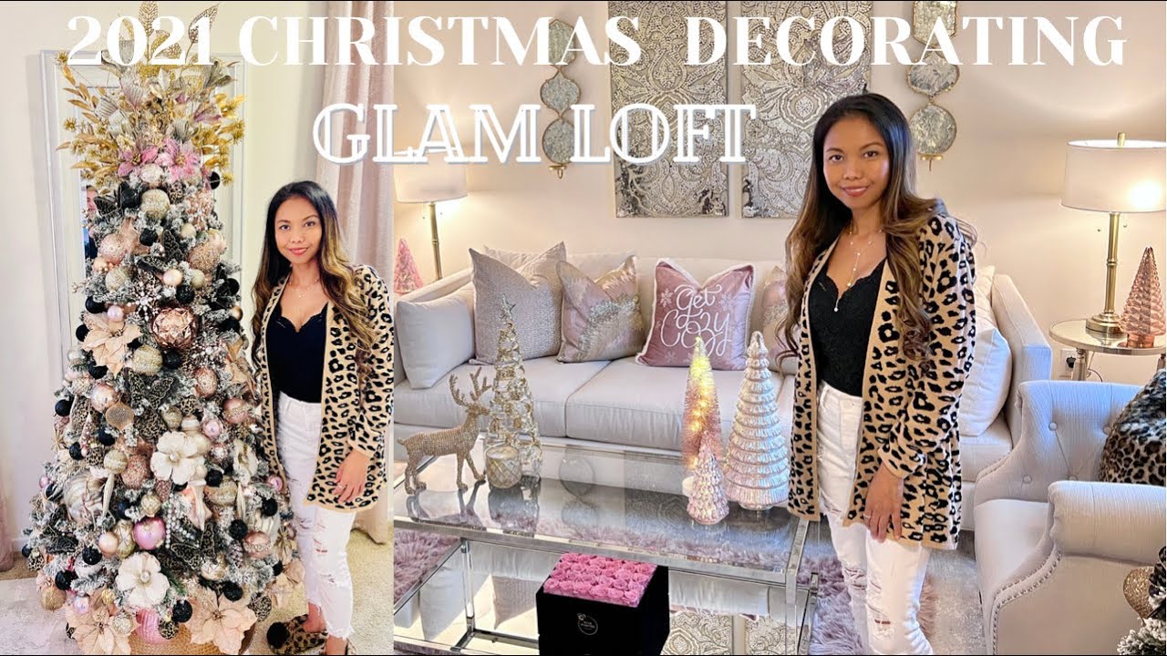 NEW* 2021 CHRISTMAS DECORATE WITH ME | ROSE FOREVER | GLAM LOFT TOUR 