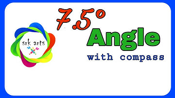 How to construct 7.5 degree angle with compass|| Angle of 7.5 degree||srkarts|| srkdrawings||