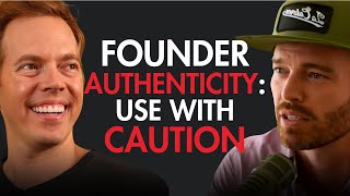 Founder Authenticity: Use with CAUTION | The Startup Therapy Podcast E317
