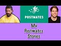 My Crazy Celebrity Stories on Postmates