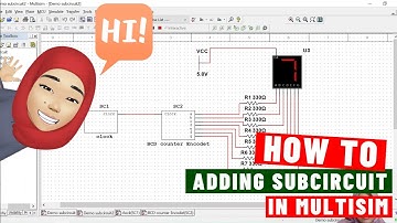How To Adding Subcircuit in Multisim (Malay)