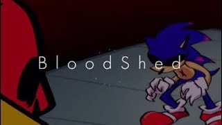 (REUPLOAD) Bloodshed (Sonic.Exe Fan Song)