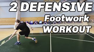 Badminton FOOTWORK - 2 DEFENSIVE WORKOUT ROUTINES