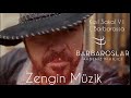 Barbaroslar Akdeniz In Kılıcı Müzikleri Kızıl Sakal V1 Barbarossa