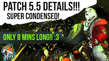 PATCH 5.5 LIVE LETTER INFO! Quick Summary Format!