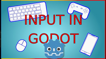 User Input In Godot 4 | GDScript