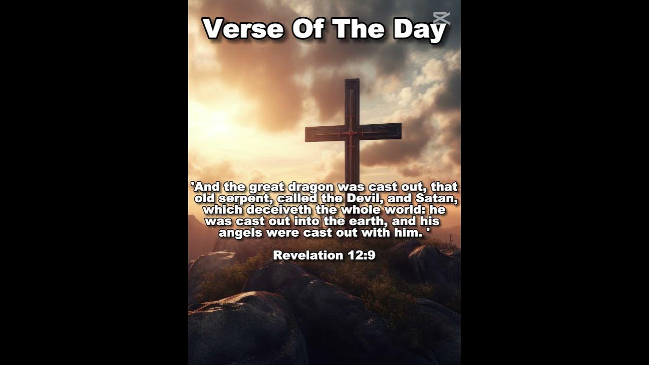 Verse Of The Day [16] Revelation 12:9  #bible #VerseOfTheDay #jesuslovesyou #jesusislord