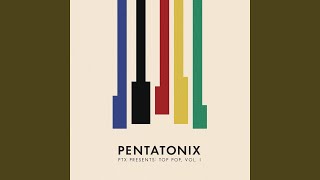 Miniatura del video "Pentatonix - Feel It Still"