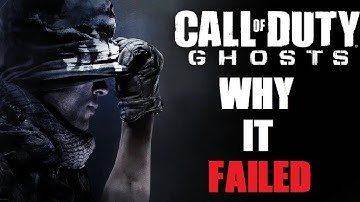 Why COD Ghosts Failed