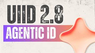 Next-Gen AI: The Upcoming UIID v2.8 Framework for Agent Identity & Security 🔐