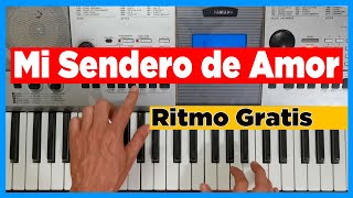 Como tocar en piano mi sendero de Amor Señor + Rimo Gratis