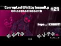 FNF Corrupted Whitty:  Insanity Unleashed Rebirth - Why Am I Suffering So Much From This?