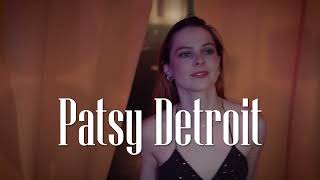 Patsy Detroit Reel 2026