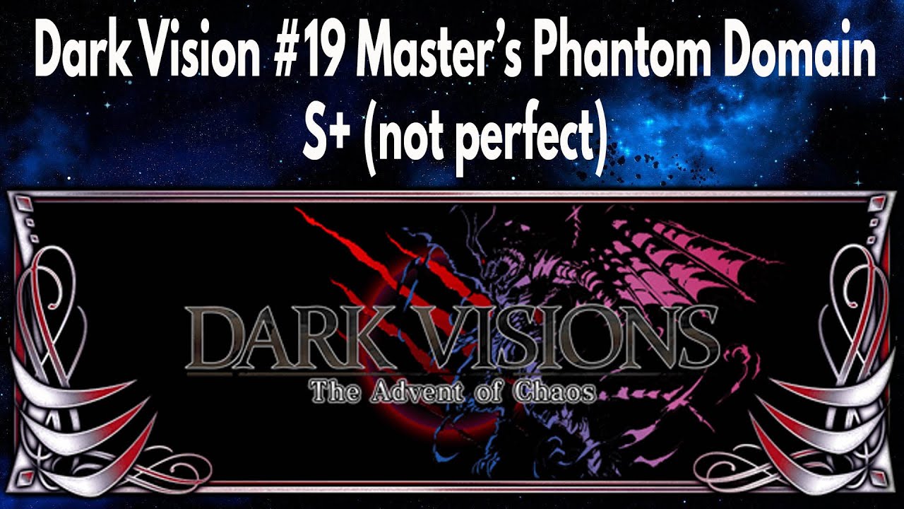 FFBE Dark Vision #19 (EX) Master's Phantom Domain (
